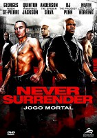 Download Never Surrender: Jogo Mortal – DVDRip Dual Áudio